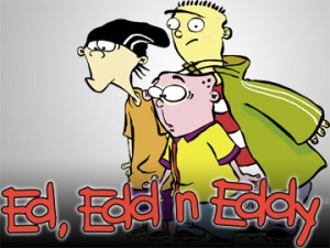 Ed, Edd n Eddy: StarringAir Date: Premiere Date: Jan. 4, 1999ID: EEE1